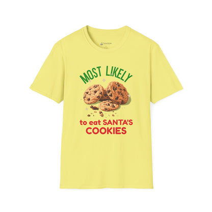 Most Likely to Eat Santa's Cookies T-Shirt — Christmas Cookie Holiday Tee