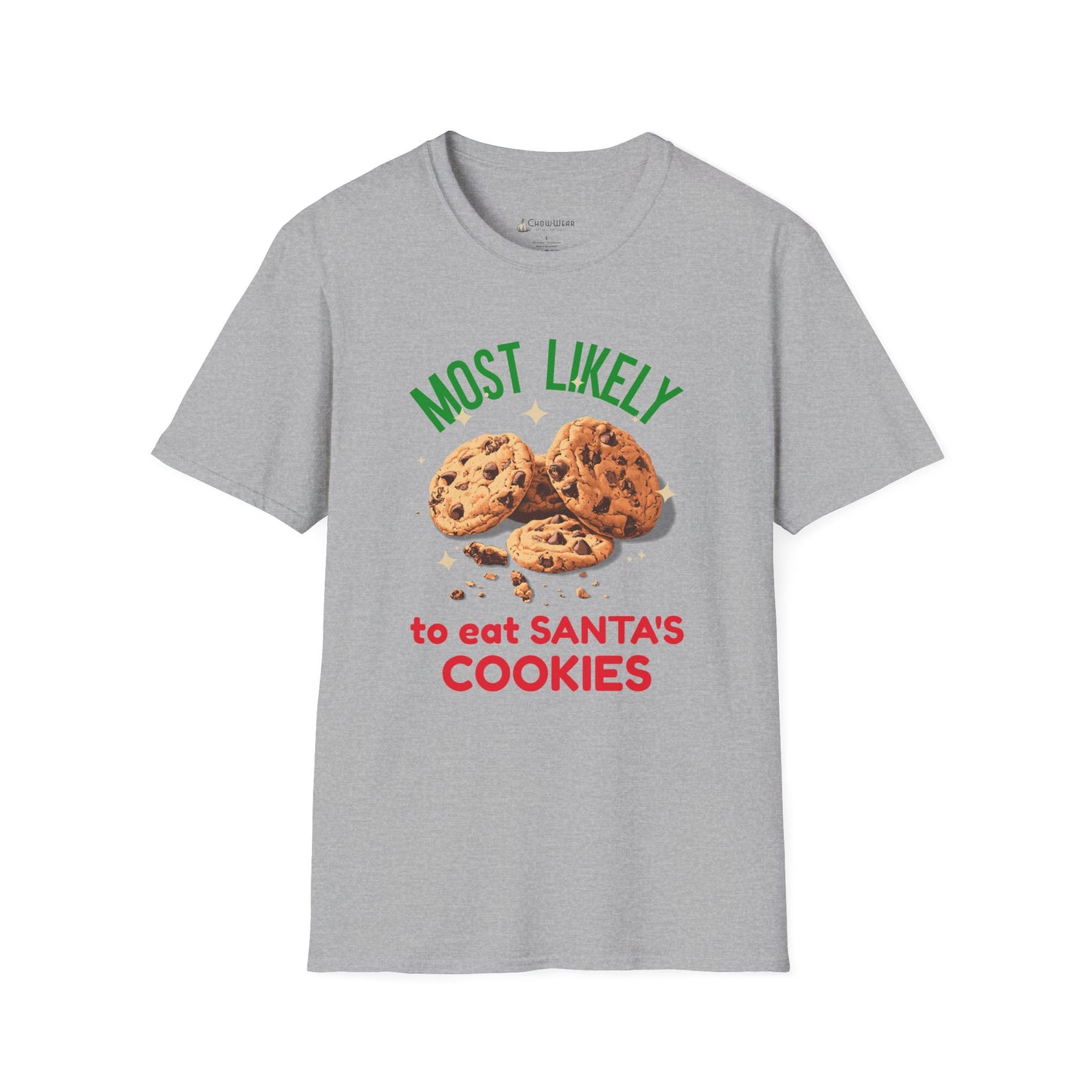 Most Likely to Eat Santa's Cookies T-Shirt — Christmas Cookie Holiday Tee