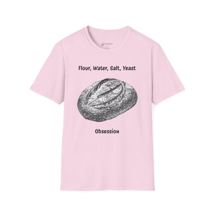 Bread Baker T-Shirt – “Flour, Water, Salt, Yeast: Obsession” Artisan Sourdough Tee