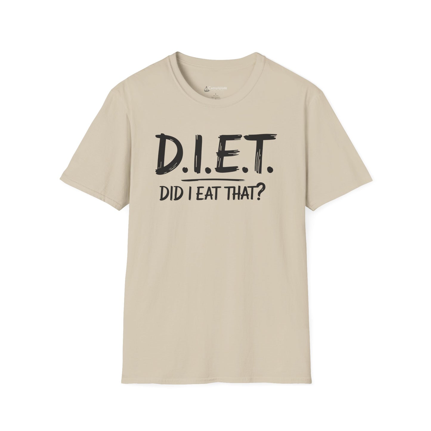 T-Shirt — D.I.E.T. "Did I Eat That?" Funny Foodie Diet Tee