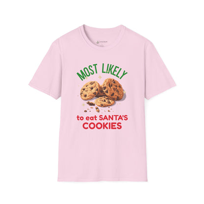 Most Likely to Eat Santa's Cookies T-Shirt — Christmas Cookie Holiday Tee