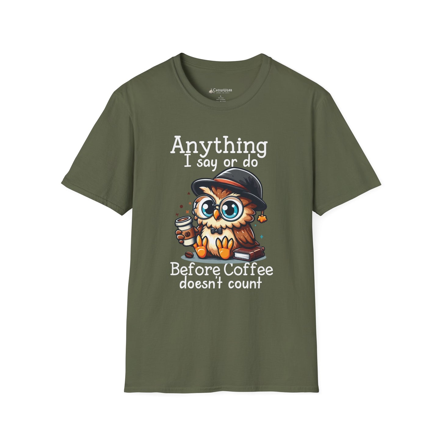 Coffee Owl T-Shirt — "Anything I say or do before coffee doesn’t count" Cute Funny Morning Tee