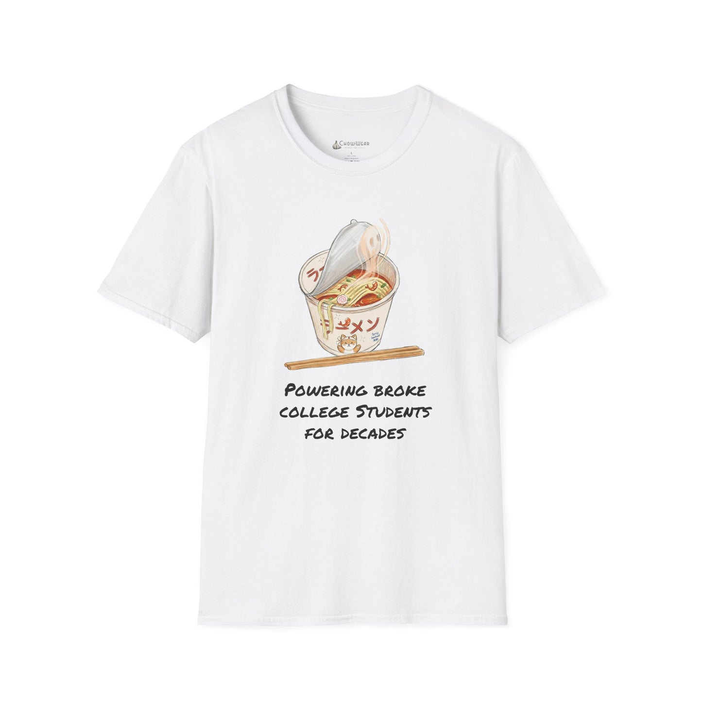 Ramen Noodle Bowl T-Shirt — “Powering Broke College Students for Decades” Funny Truth