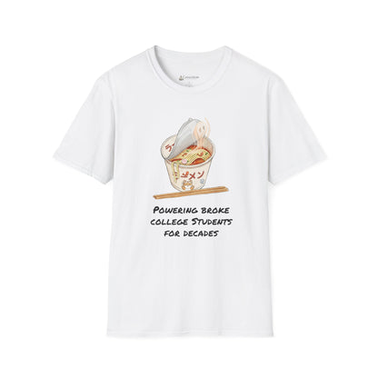Ramen Noodle Bowl T-Shirt — “Powering Broke College Students for Decades” Funny Truth