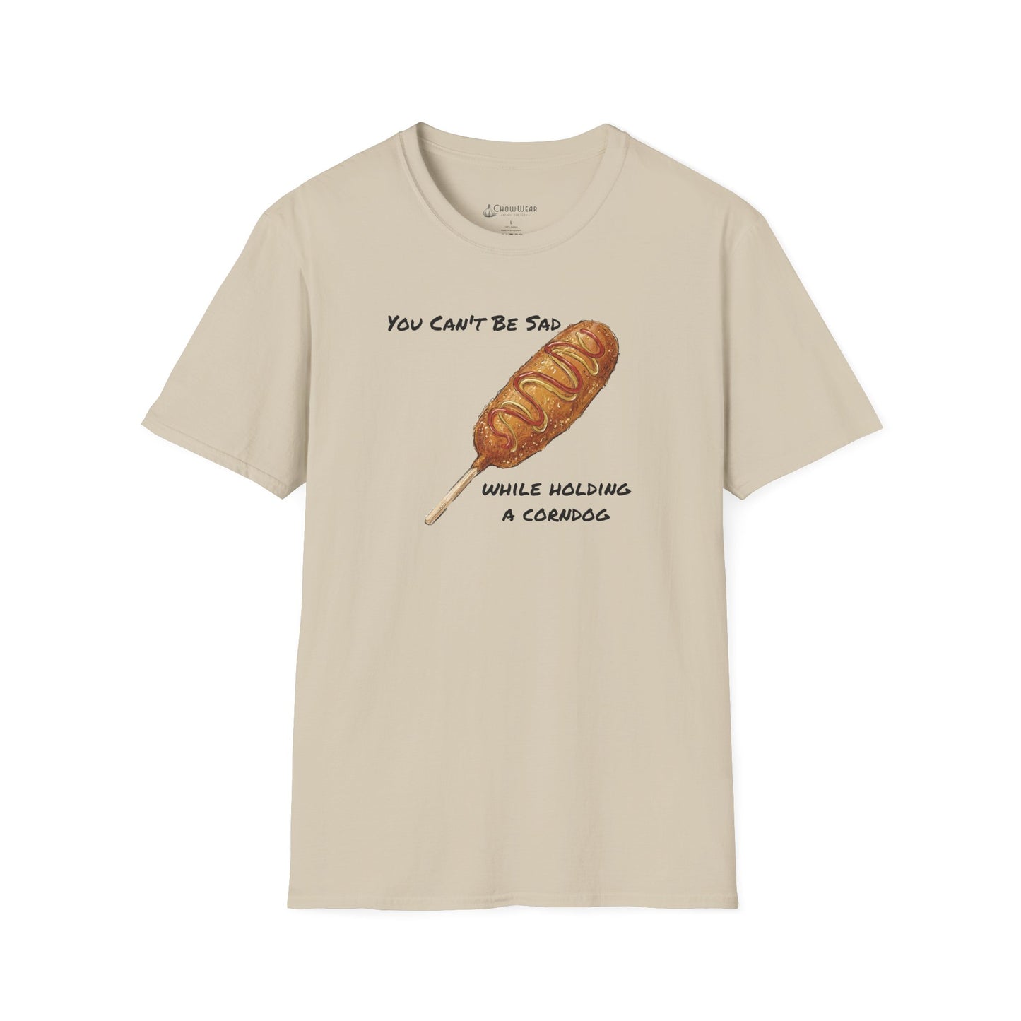 Corn Dog T-Shirt - "You Can't Be Sad While Holding a Corndog" Funny Hotdog Tee