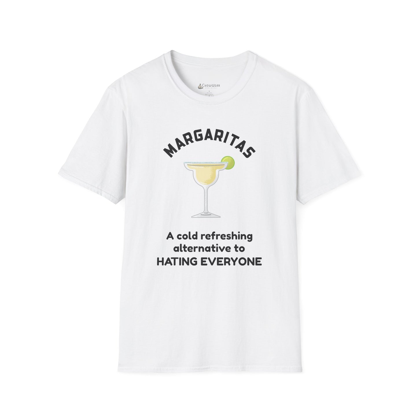 Margaritas Tee — "A cold refreshing alternative to Hating Everyone" Graphic T-Shirt