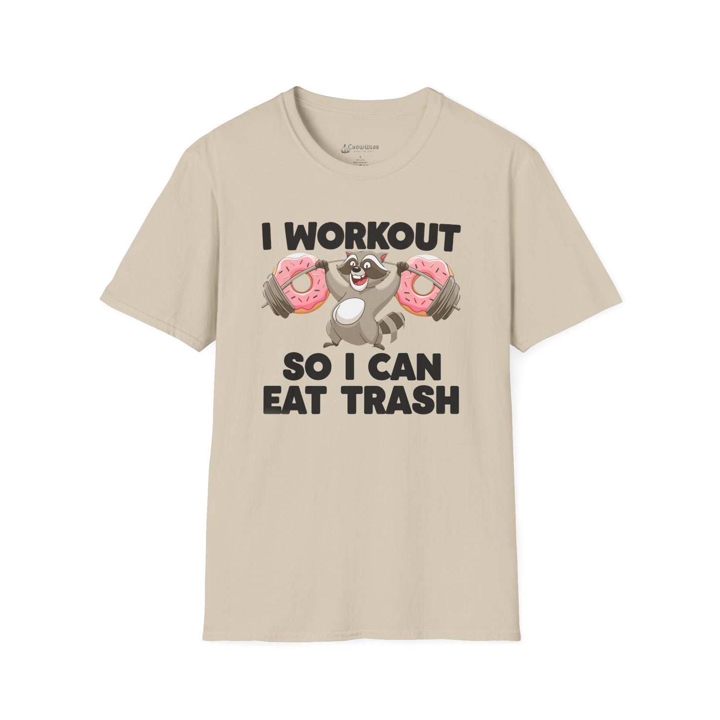"I Workout So I Can Eat Trash" Funny Fitness Diet T-shirt
