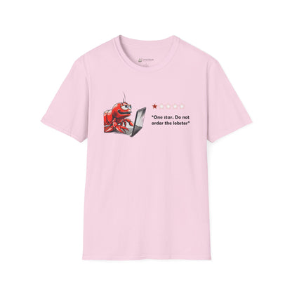 Lobster Influencer Foodie Review T-Shirt — Funny Seafood Critic ("One star. Do not order the lobster.")