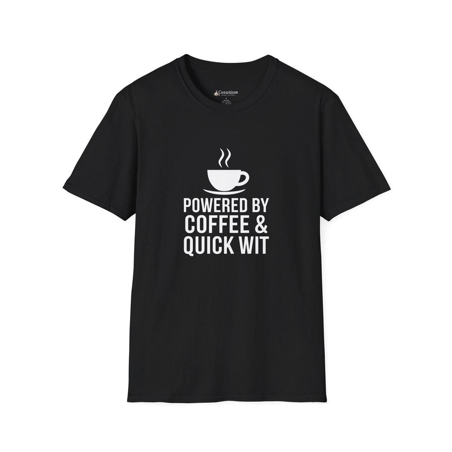 Coffee T-Shirt — "Powered by Coffee & Quick Wit" Funny Tee