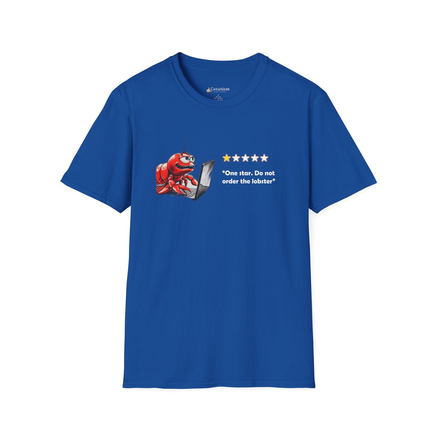 Lobster Influencer Foodie Review T-Shirt — Funny Seafood Critic ("One star. Do not order the lobster.")
