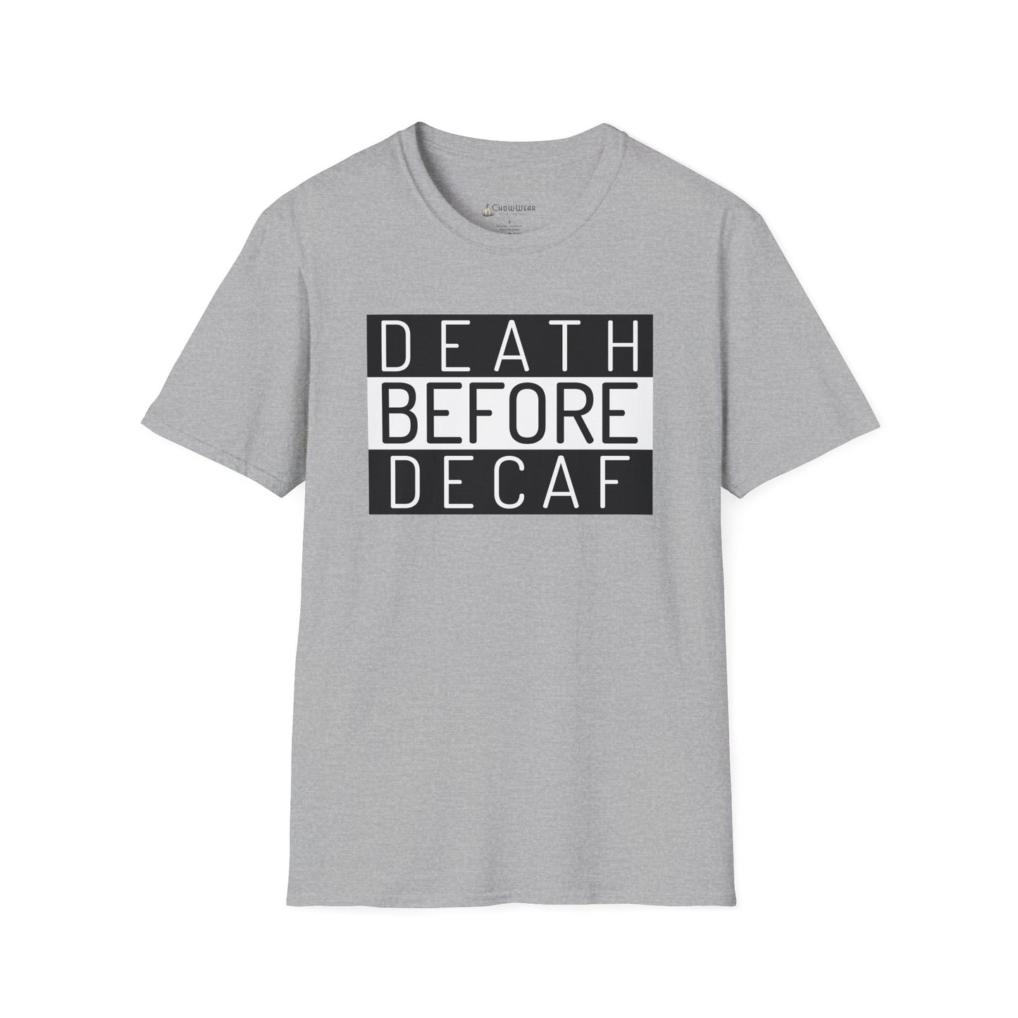Death Before Decaf T-Shirt – Funny Coffee Lover Tee