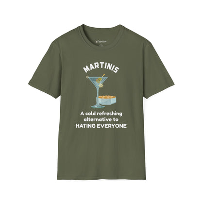 Martinis T‑Shirt — "A Cold Refreshing Alternative to Hating Everyone" Graphic Tee