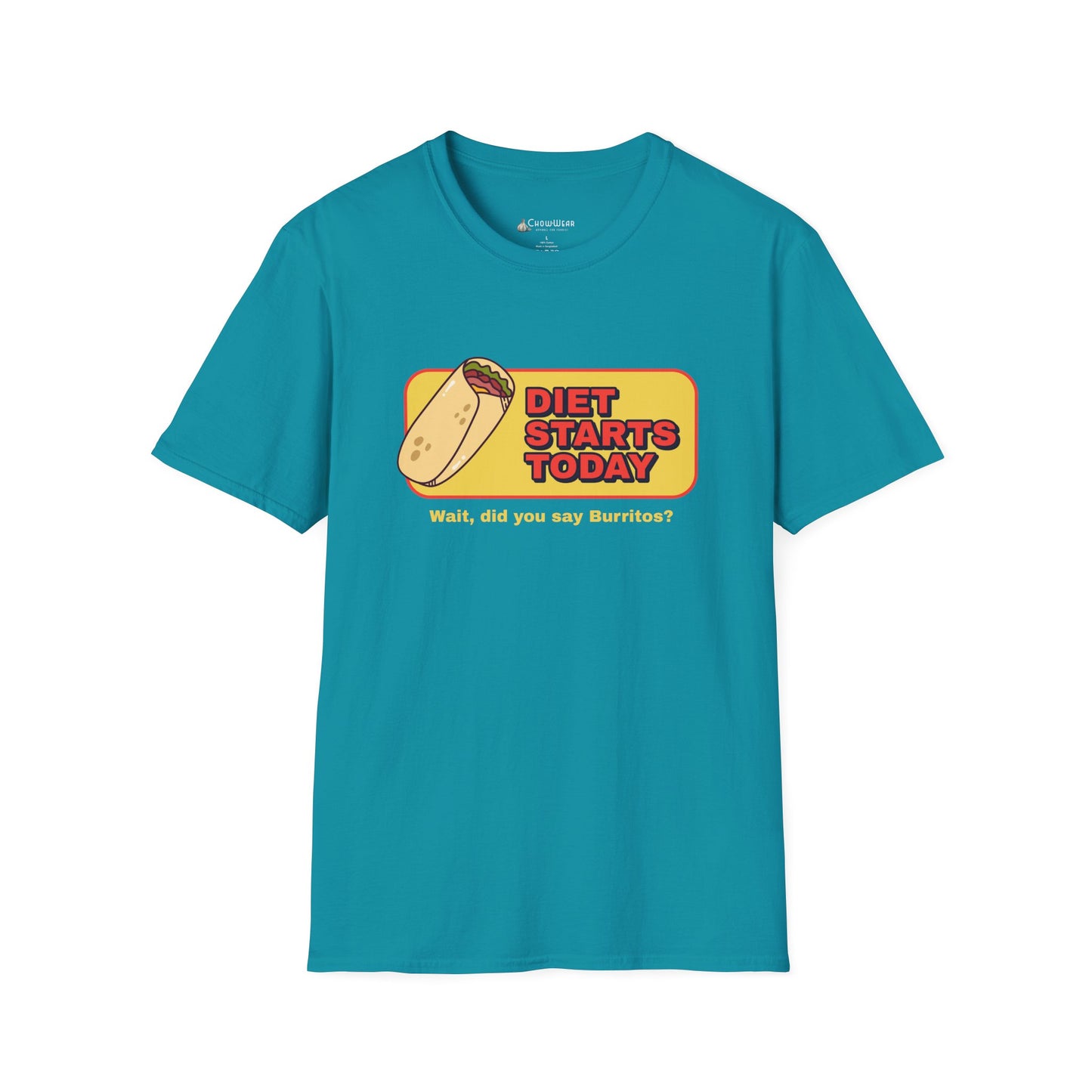 Diet Starts Today - Wait, did you say Burritos? funny foodie T-Shirt