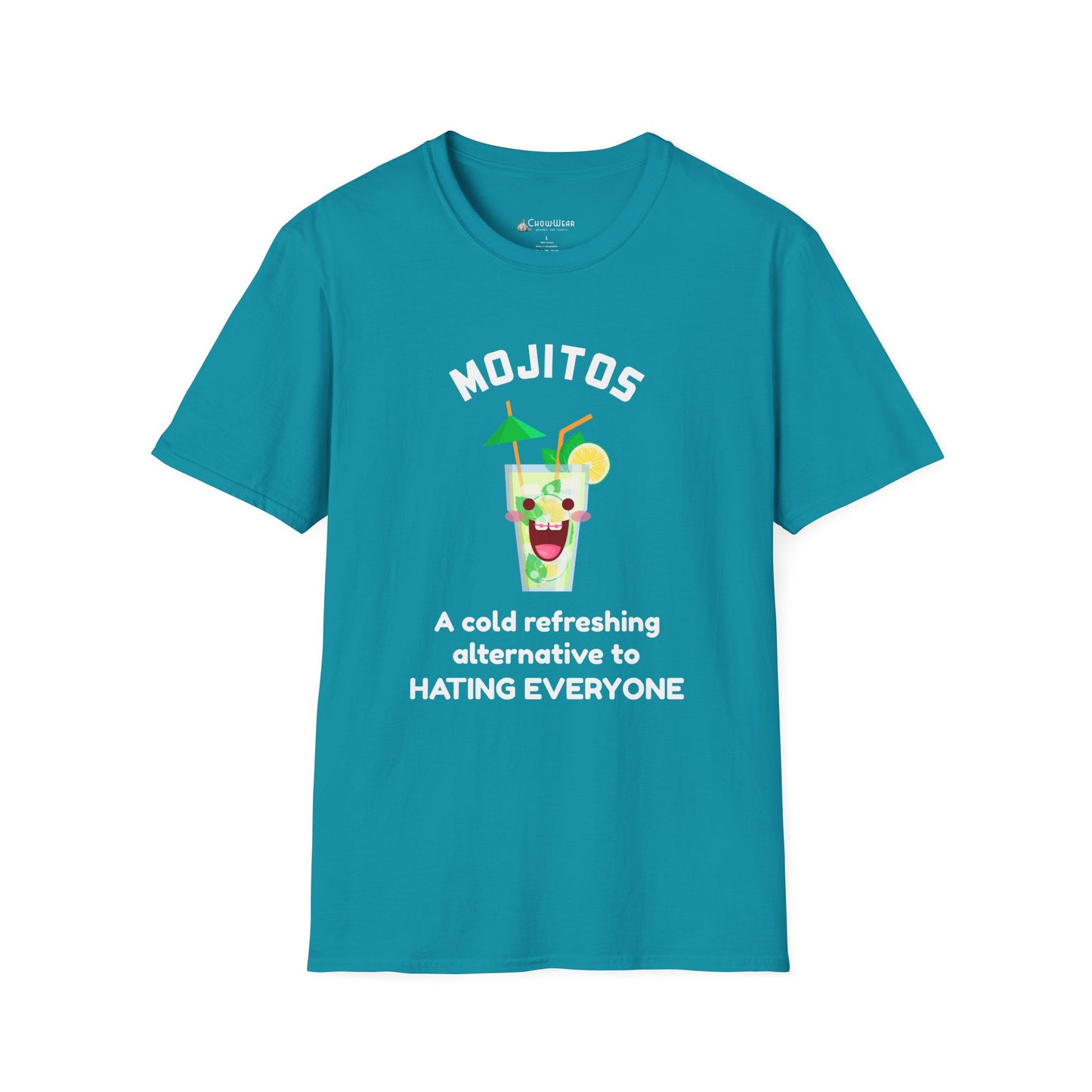Mojitos Funny Graphic T-Shirt — “A cold refreshing alternative to hating everyone”