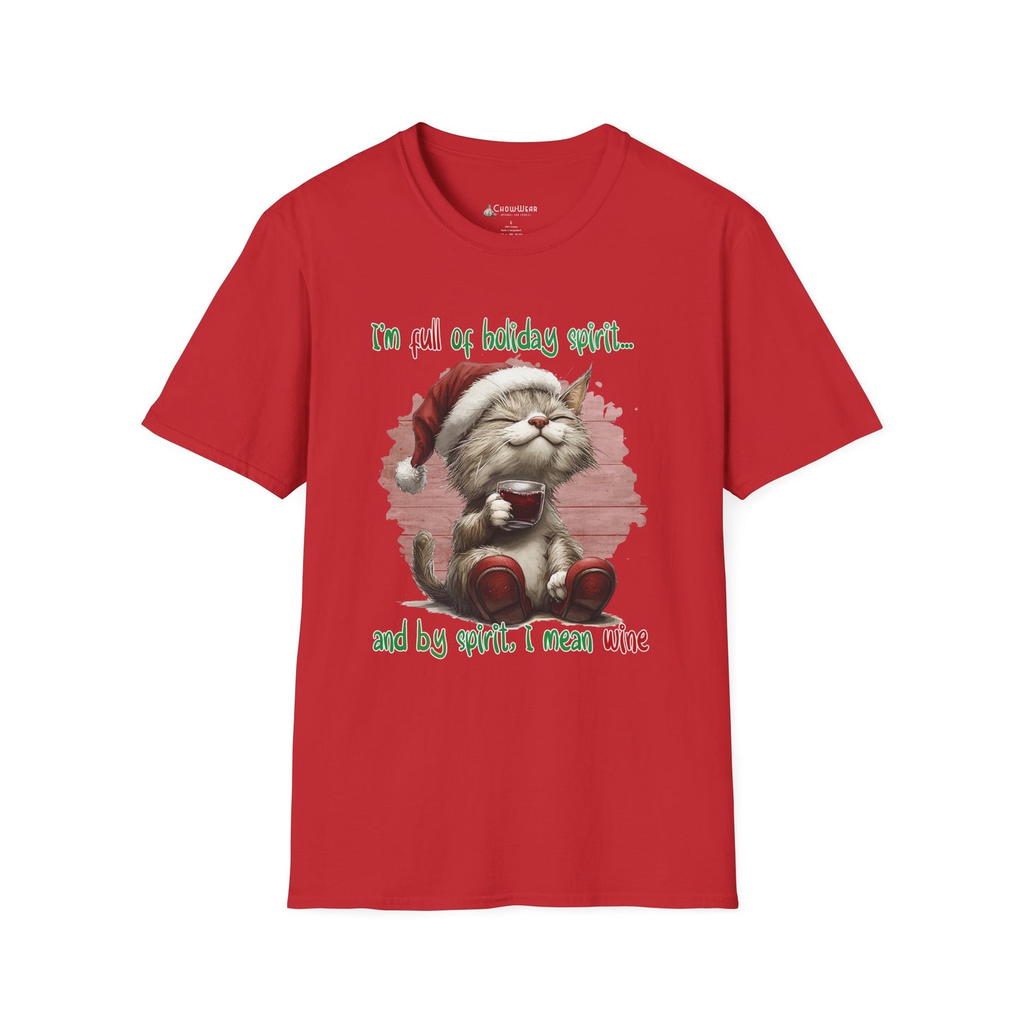 Holiday Cat T-Shirt — "I'm Full of Holiday Spirit... and by Spirit I Mean Wine" Christmas Tee