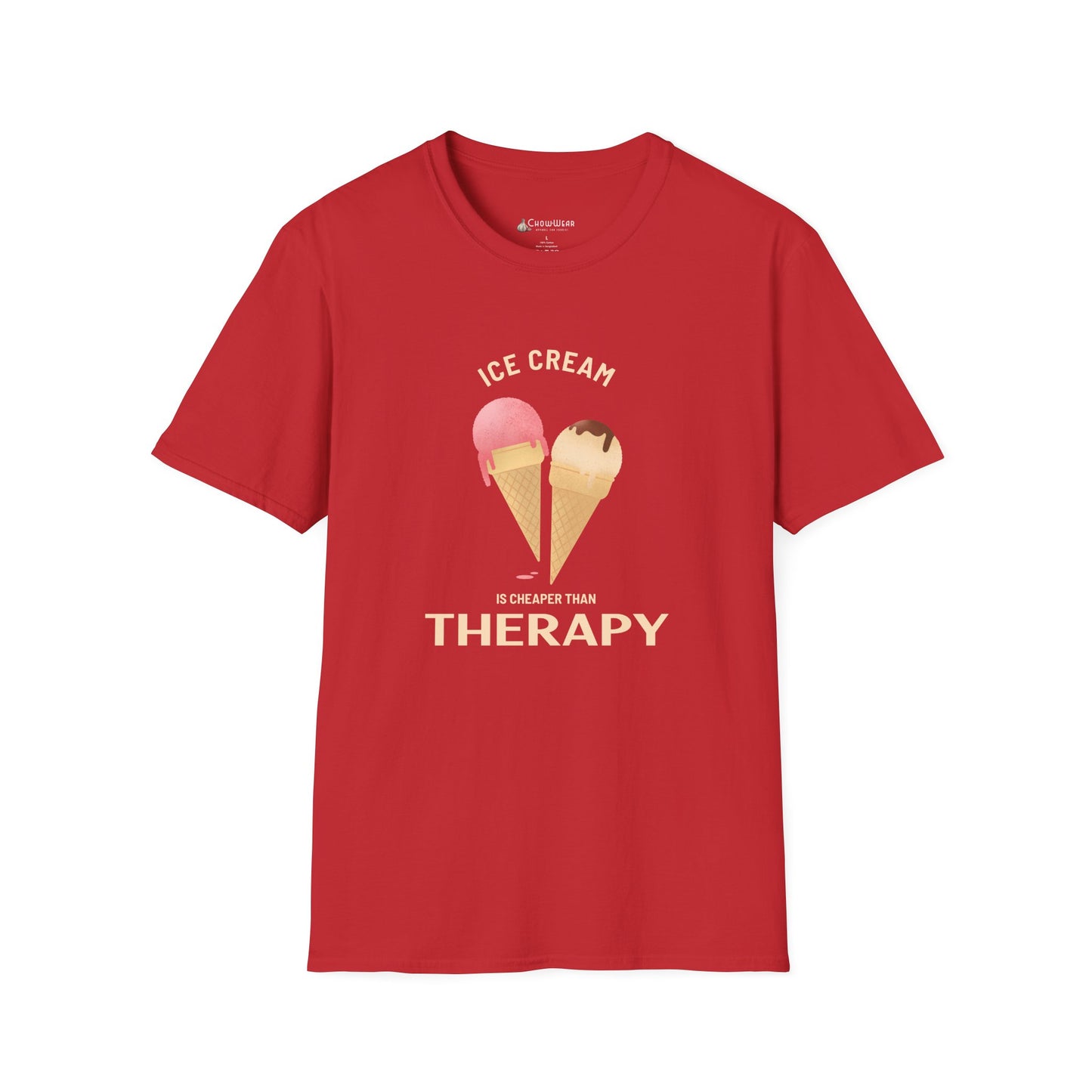 Ice Cream Is Cheaper Than Therapy T-Shirt