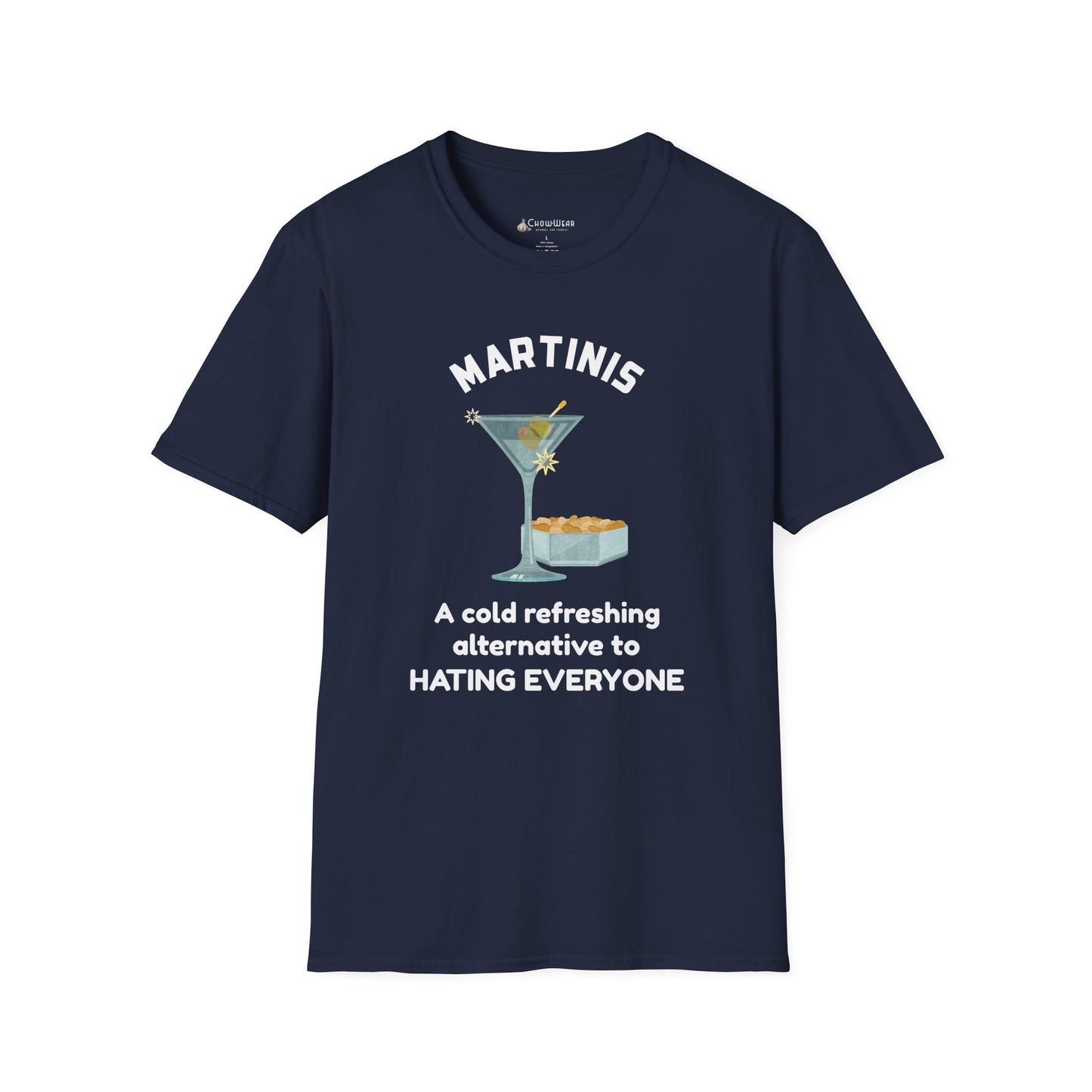 Martinis T‑Shirt — "A Cold Refreshing Alternative to Hating Everyone" Graphic Tee
