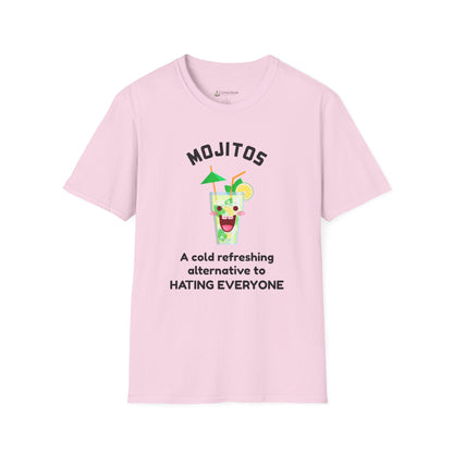 Mojitos Funny Graphic T-Shirt — “A cold refreshing alternative to hating everyone”