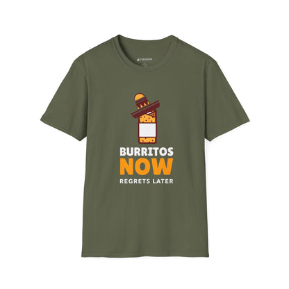 T-Shirt — Burritos Now, Regrets Later Funny Mexican Food Tee