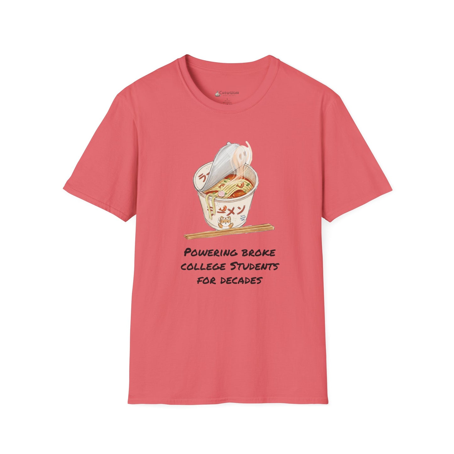 Ramen Noodle Bowl T-Shirt — “Powering Broke College Students for Decades” Funny Truth
