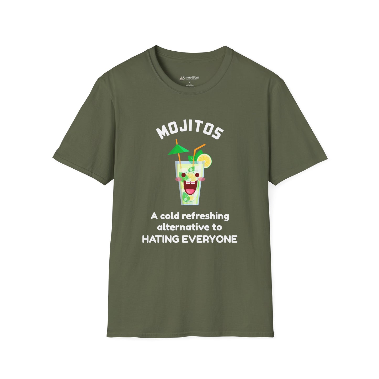 Mojitos Funny Graphic T-Shirt — “A cold refreshing alternative to hating everyone”