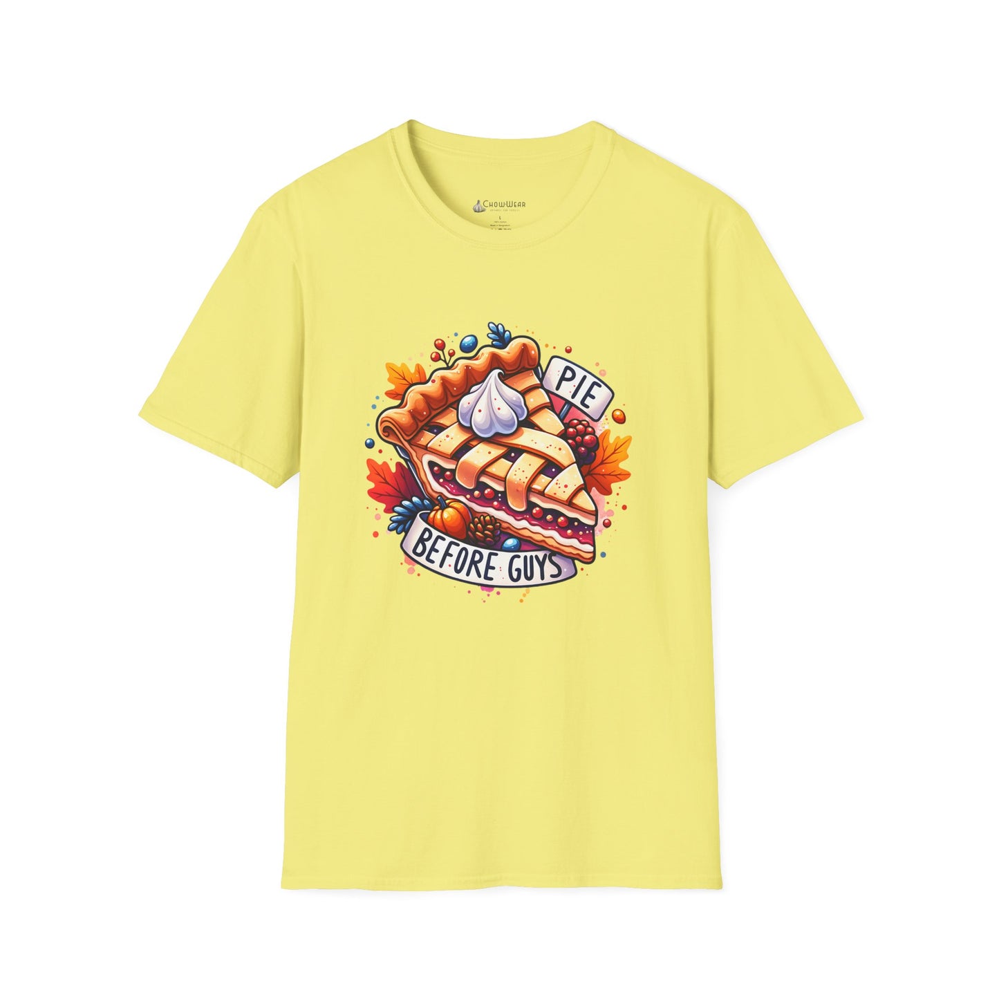 Pie Before Guys T-Shirt — Funny Pie Lover Tee