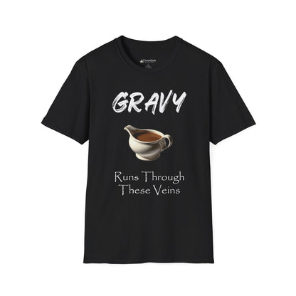 Gravy Runs Through These Veins T-Shirt — Funny Thanksgiving Comfort Food Tee
