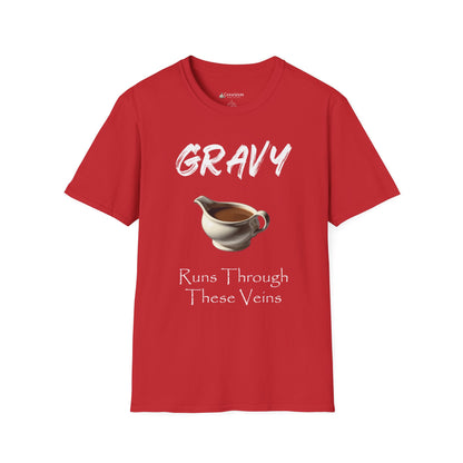 Gravy Runs Through These Veins T-Shirt — Funny Thanksgiving Comfort Food Tee