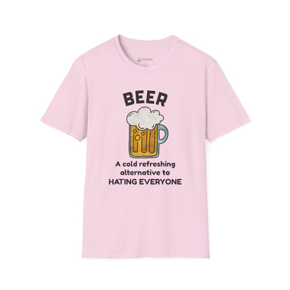 Beer T-Shirt — "Beer: A Cold Refreshing Alternative to Hating Everyone" Funny Tee