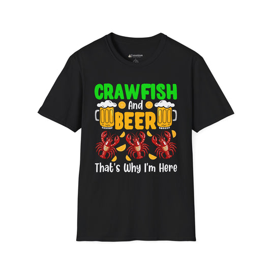 Mardi Gras T-Shirt – 'Crawfish And Beer That's Why I'm Here' Cajun Seafood Festival Tee