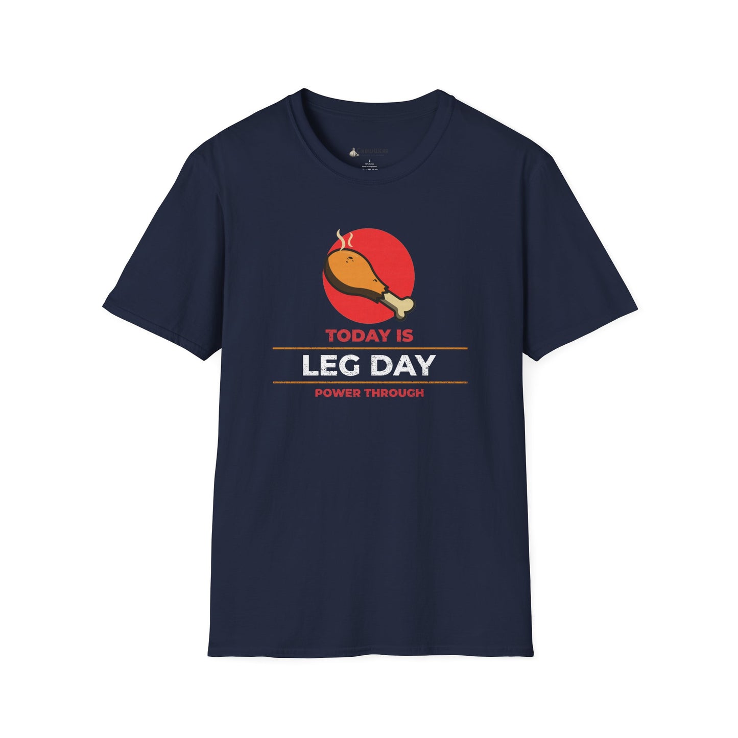 Leg Day T-Shirt - "Today is Leg Day" Fitness Workout Tee