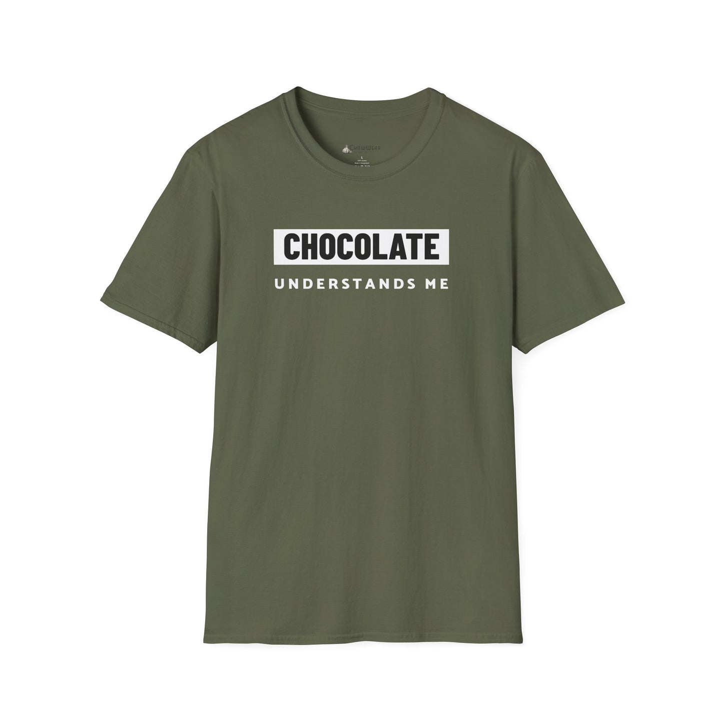 Chocolate Understands Me T-Shirt