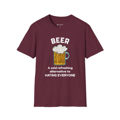 Beer T-Shirt — "Beer: A Cold Refreshing Alternative to Hating Everyone" Funny Tee
