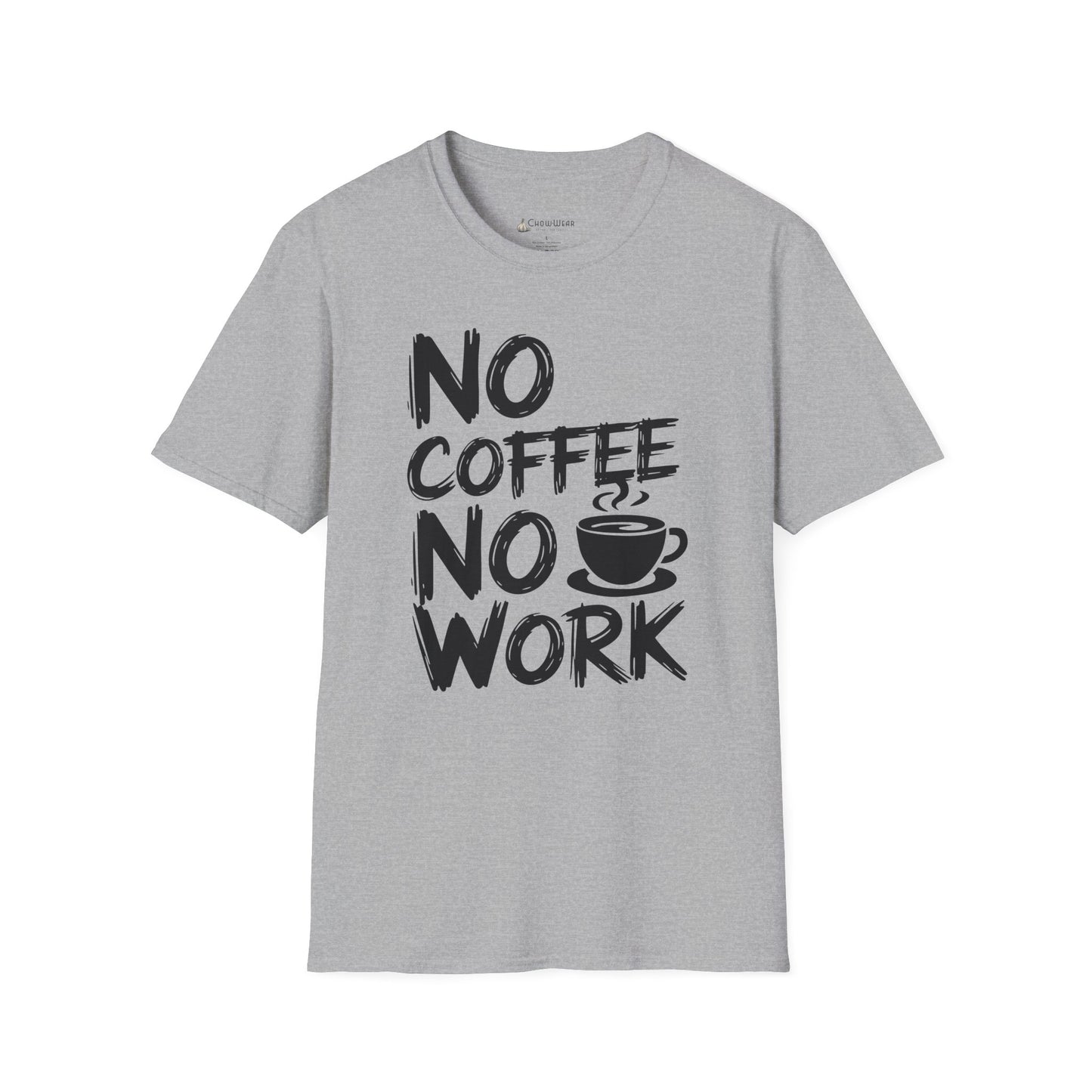 T-Shirt — "No Coffee No Work" Funny Coffee Lover Tee