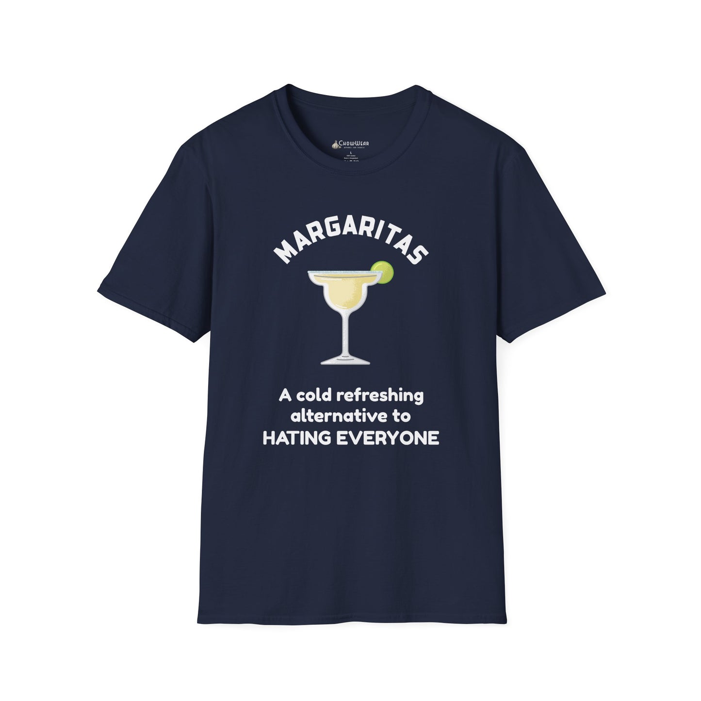 Margaritas Tee — "A cold refreshing alternative to Hating Everyone" Graphic T-Shirt