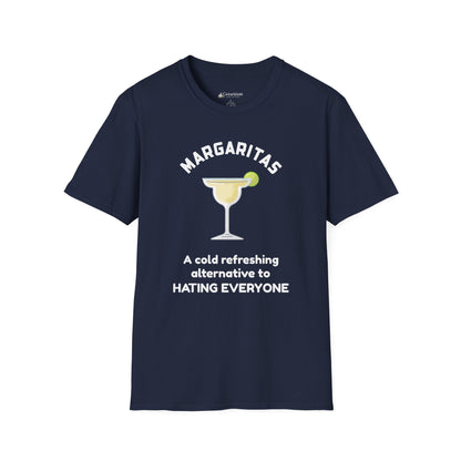 Margaritas Tee — "A cold refreshing alternative to Hating Everyone" Graphic T-Shirt