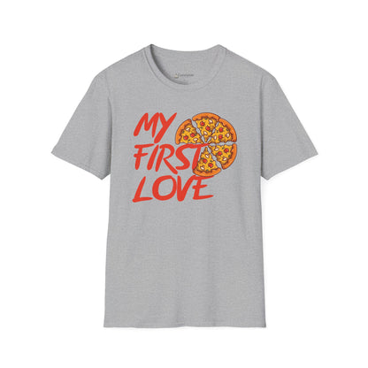 Pizza My First Love T-Shirt