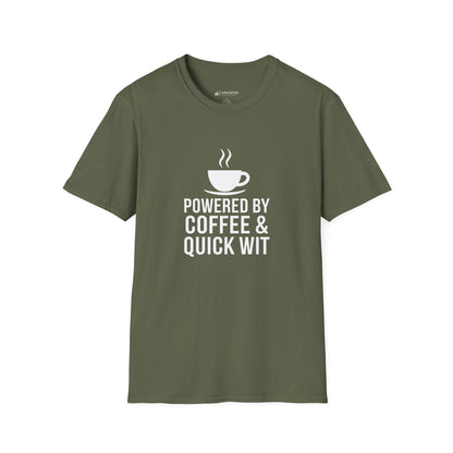 Coffee T-Shirt — "Powered by Coffee & Quick Wit" Funny Tee