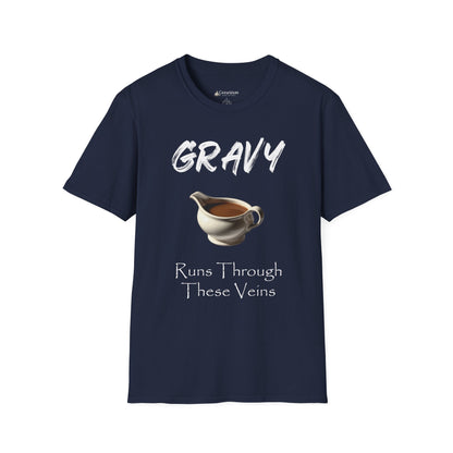 Gravy Runs Through These Veins T-Shirt — Funny Thanksgiving Comfort Food Tee