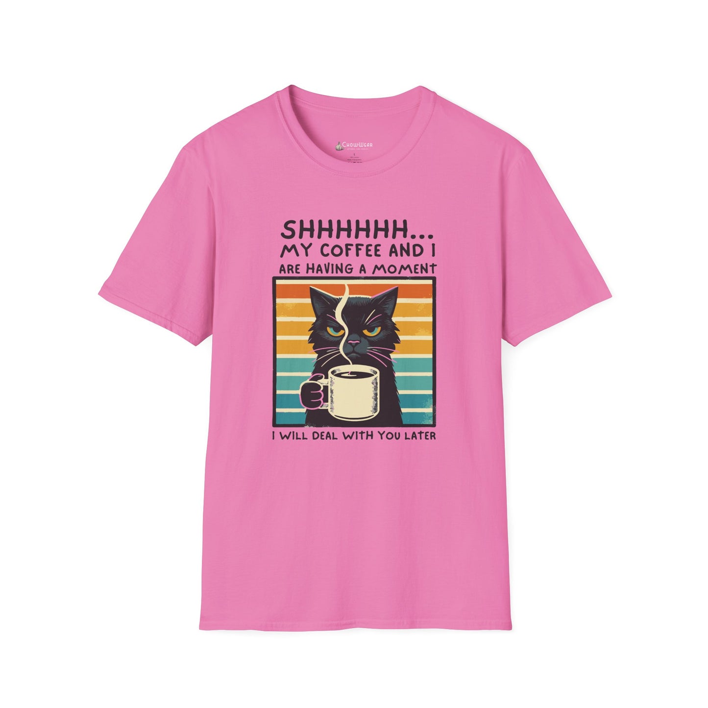 Cat Coffee T-Shirt – “Shhh… My Coffee and I Are Having a Moment” Funny Tee