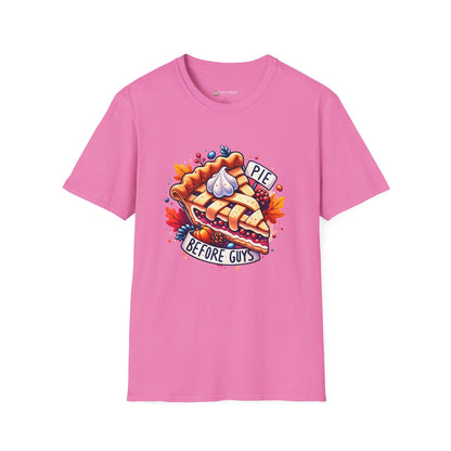 Pie Before Guys T-Shirt — Funny Pie Lover Tee