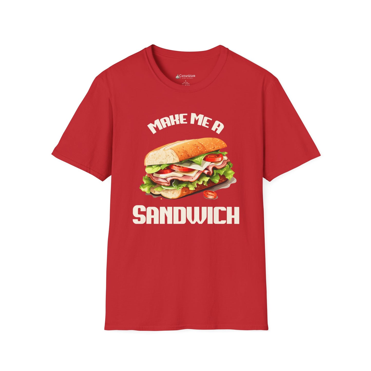 Make Me A Sandwich T-Shirt - Funny Sandwich Graphic Tee for Foodies