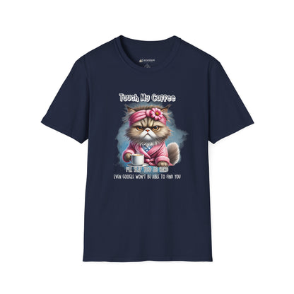 Cat Coffee T-Shirt — "Touch My Coffee" Funny Grumpy Kitty Graphic Tee
