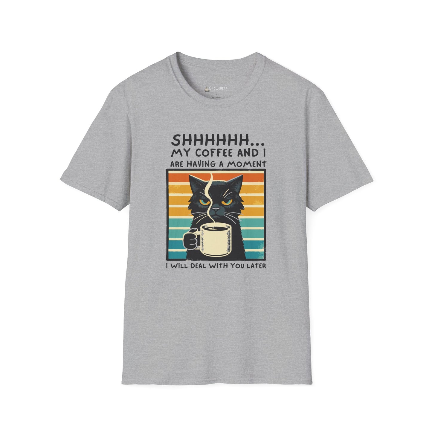 Cat Coffee T-Shirt – “Shhh… My Coffee and I Are Having a Moment” Funny Tee