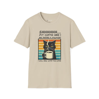 Cat Coffee T-Shirt – “Shhh… My Coffee and I Are Having a Moment” Funny Tee