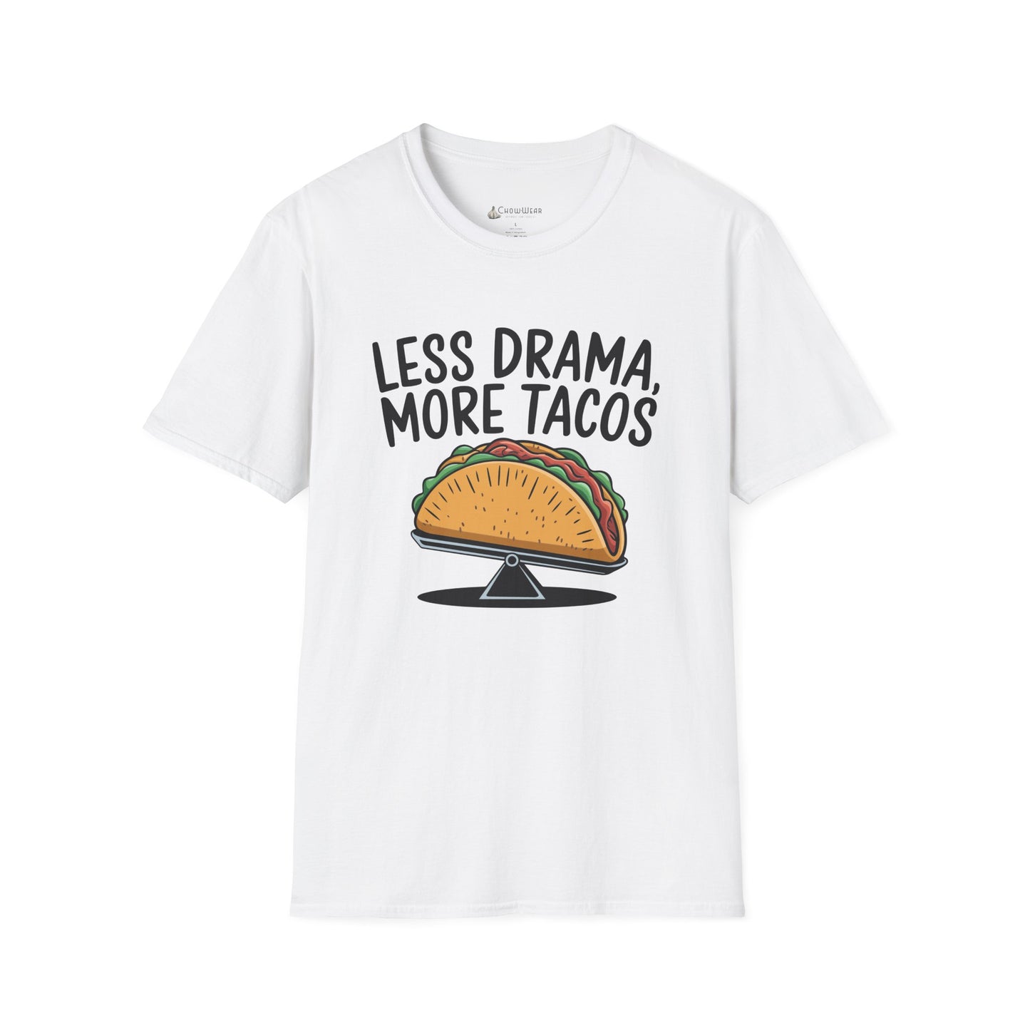 T-Shirt — "Less Drama, More Tacos" Funny Taco Mexican Food Tee
