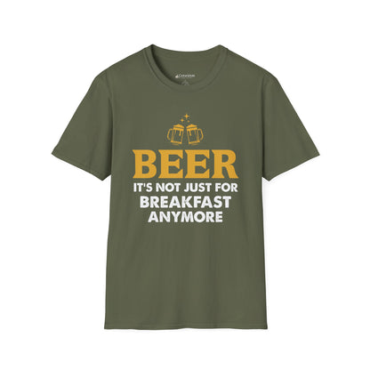 "Beer: It's Not Just For Breakfast Anymore" Funny Beer T-shirt