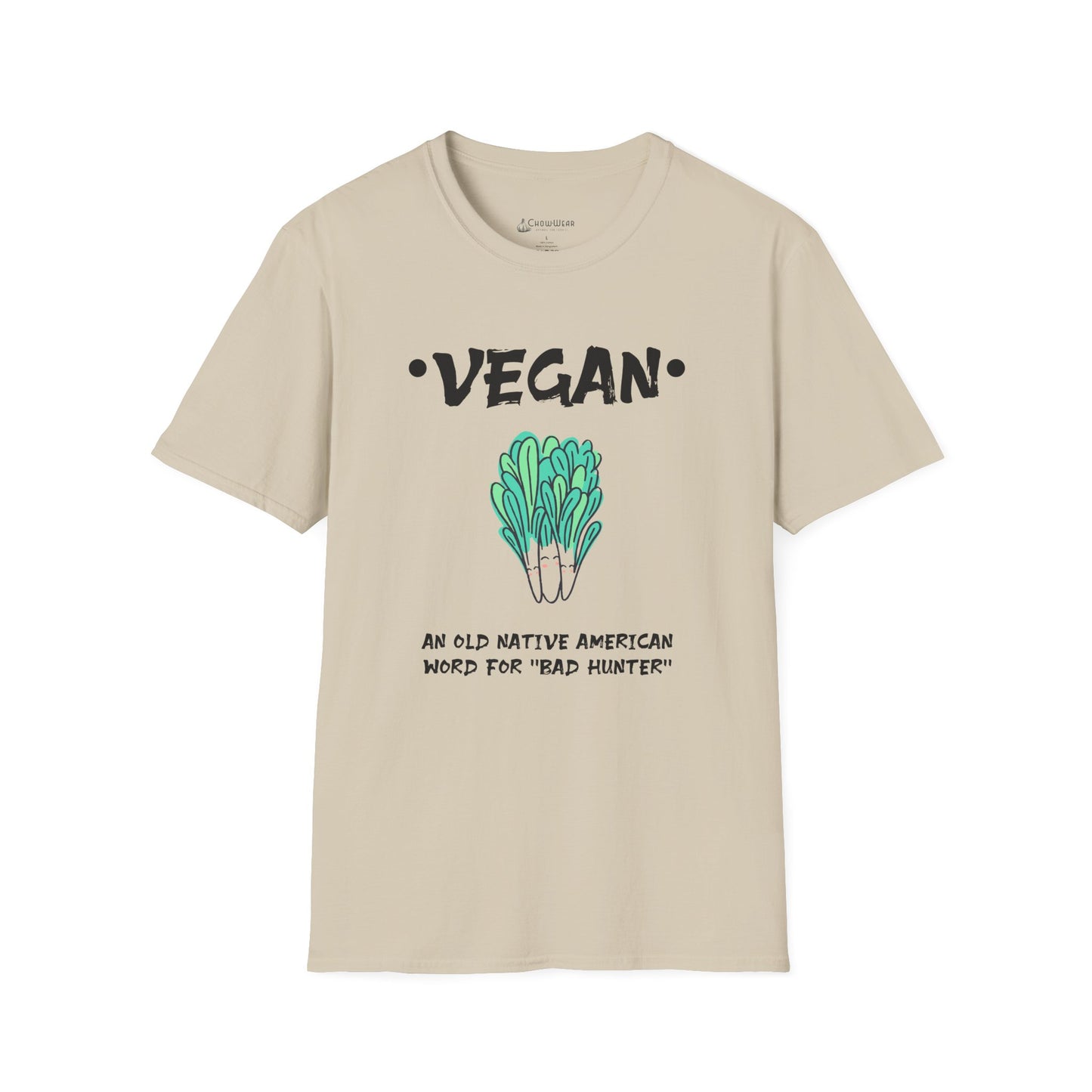 Vegan Humor T-Shirt — "Vegan: An Old Native American Word for 'Bad' Hunter'" Plant-Based Graphic Tee