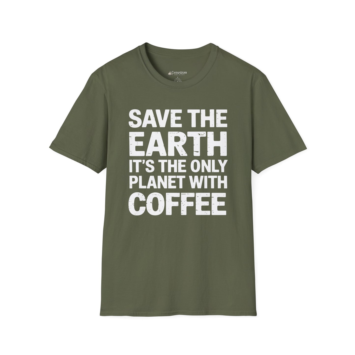 Coffee Lover T-Shirt — "Save the Earth, It's the Only Planet with Coffee"