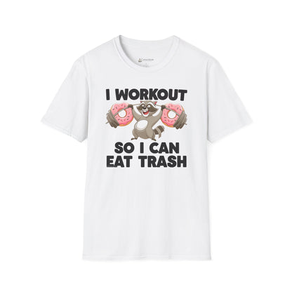 "I Workout So I Can Eat Trash" Funny Fitness Diet T-shirt